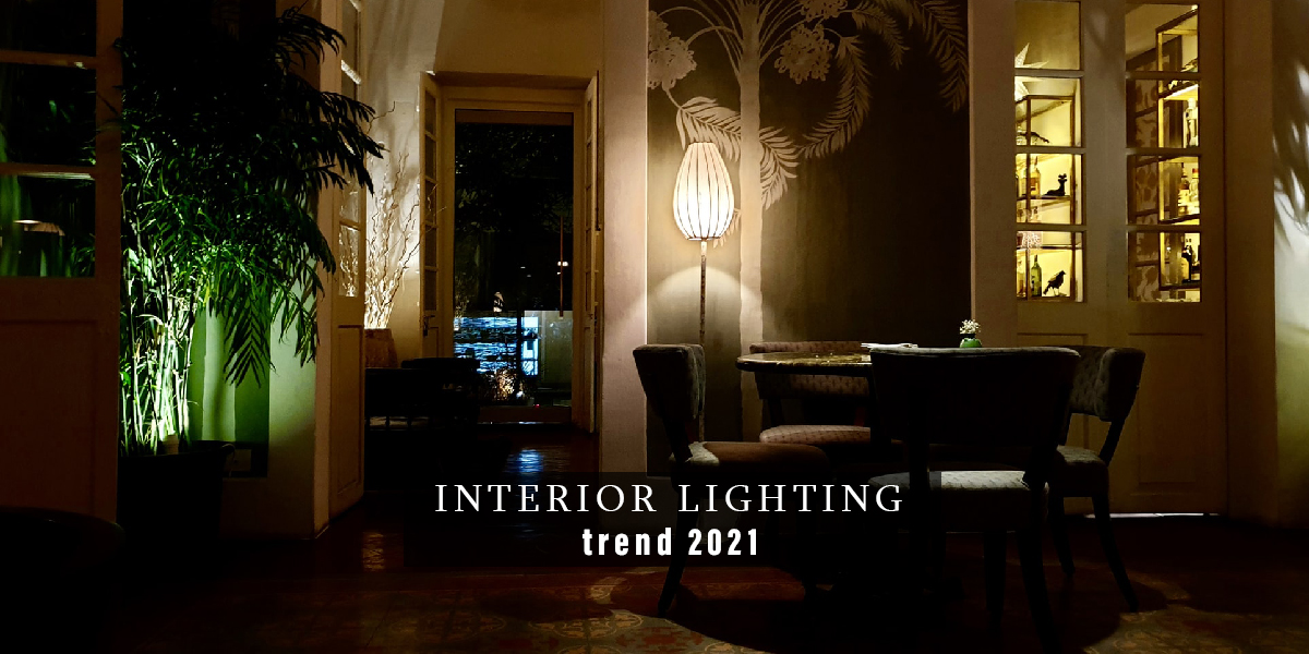 Lighting trends 2021 | Interior Designer Trends